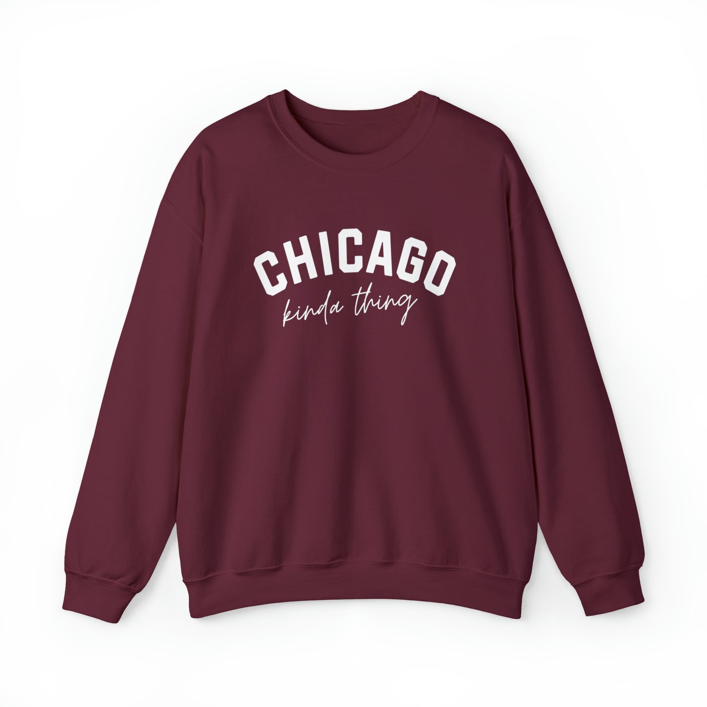 Chicago Kinda Thing Sweatshirt