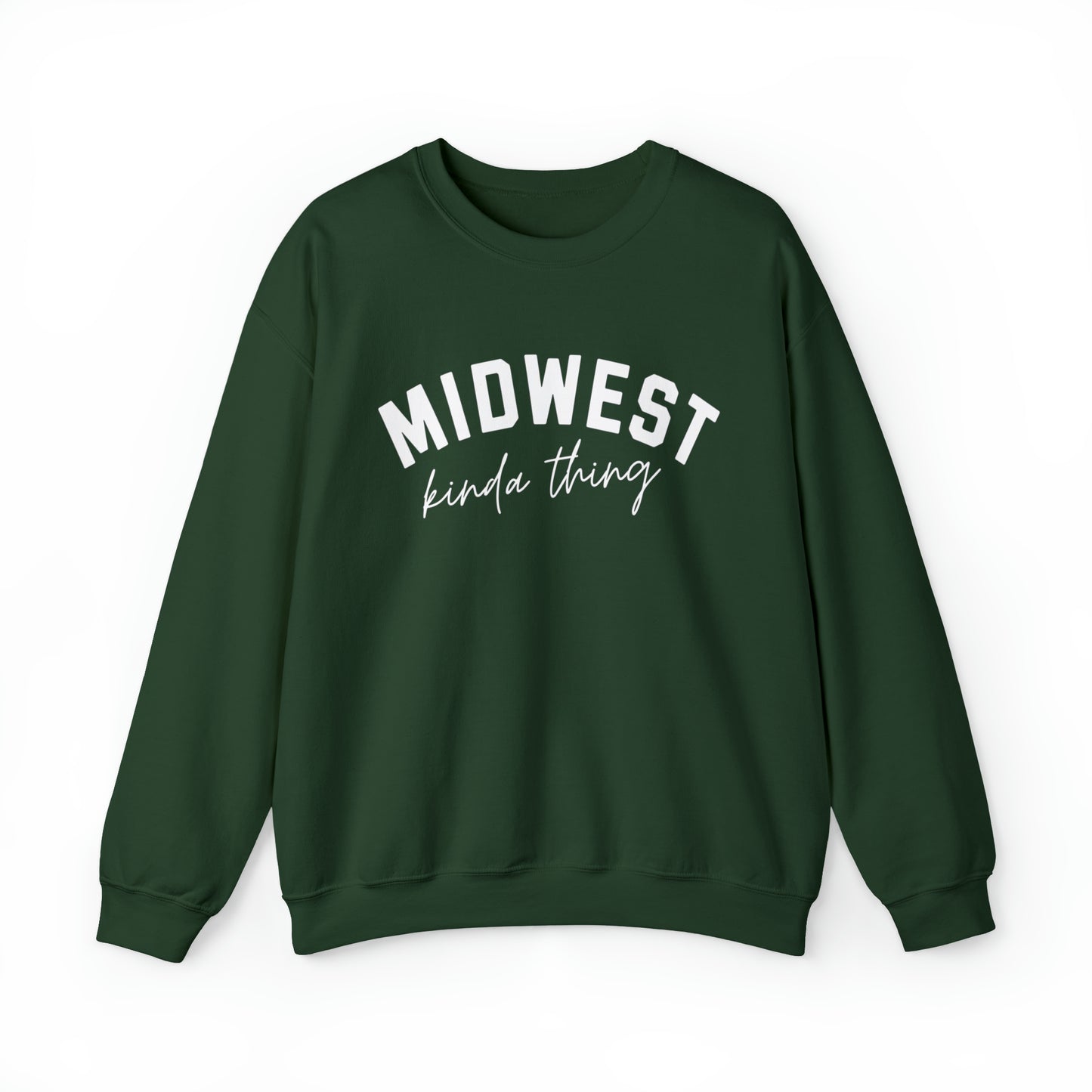 Midwest Kinda Thing Sweatshirt
