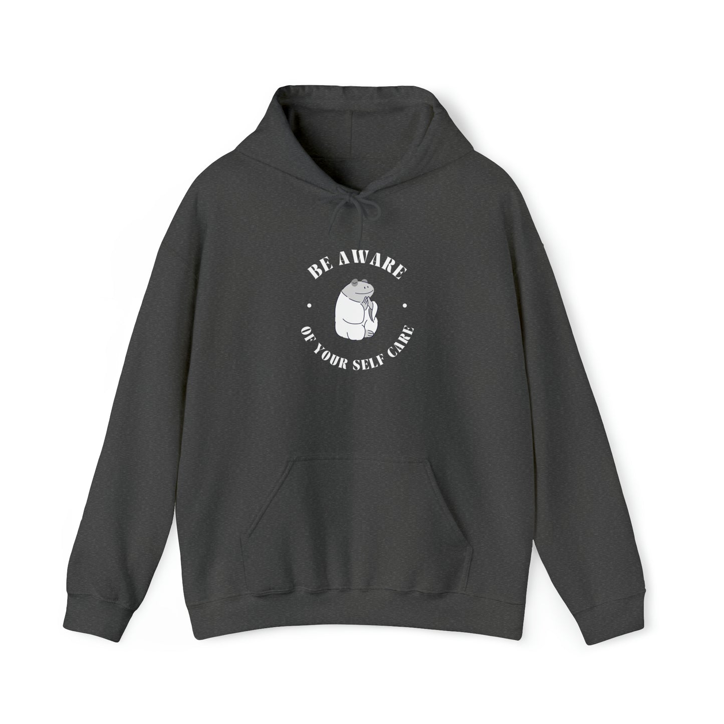 Be Aware of Your Self Care Hoodie